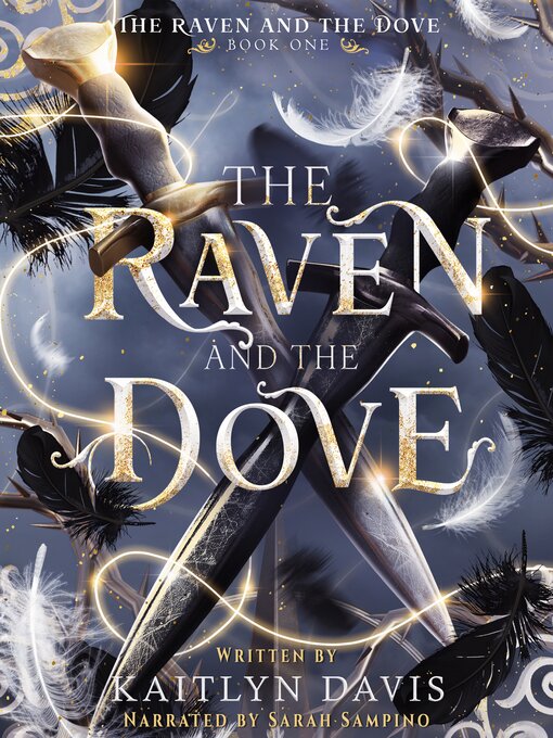 Title details for The Raven and the Dove by Kaitlyn Davis - Available